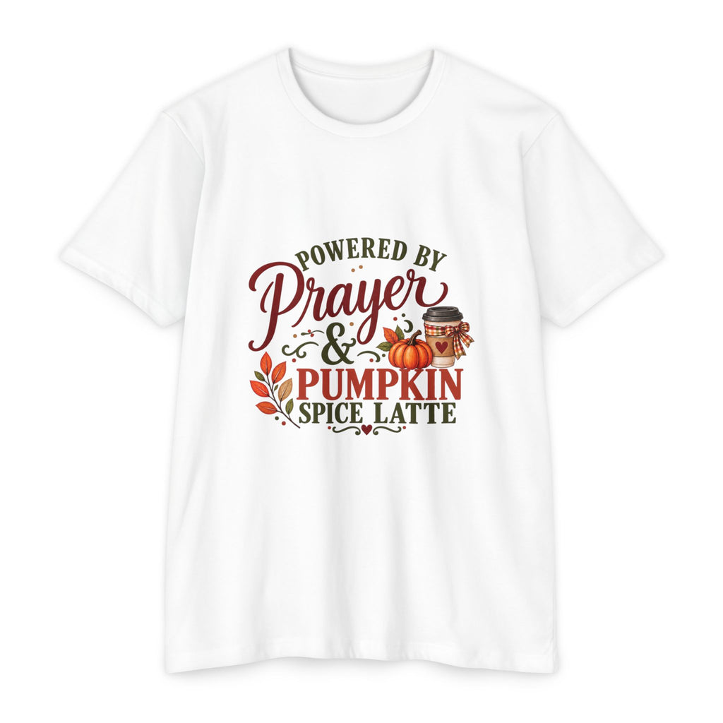 Powered by Prayer & Pumpkin Spice Latte Faith Tee