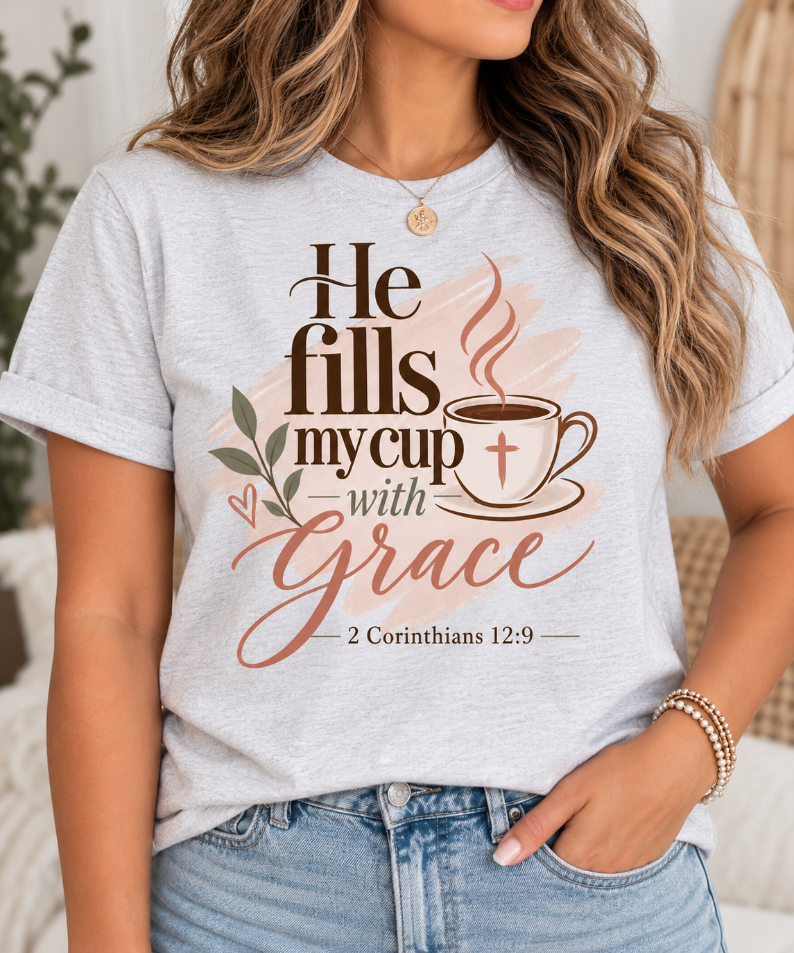 He Fills My Cup With Grace Faith Tee