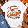 Powered by Prayer & Pumpkin Spice Latte Faith Tee