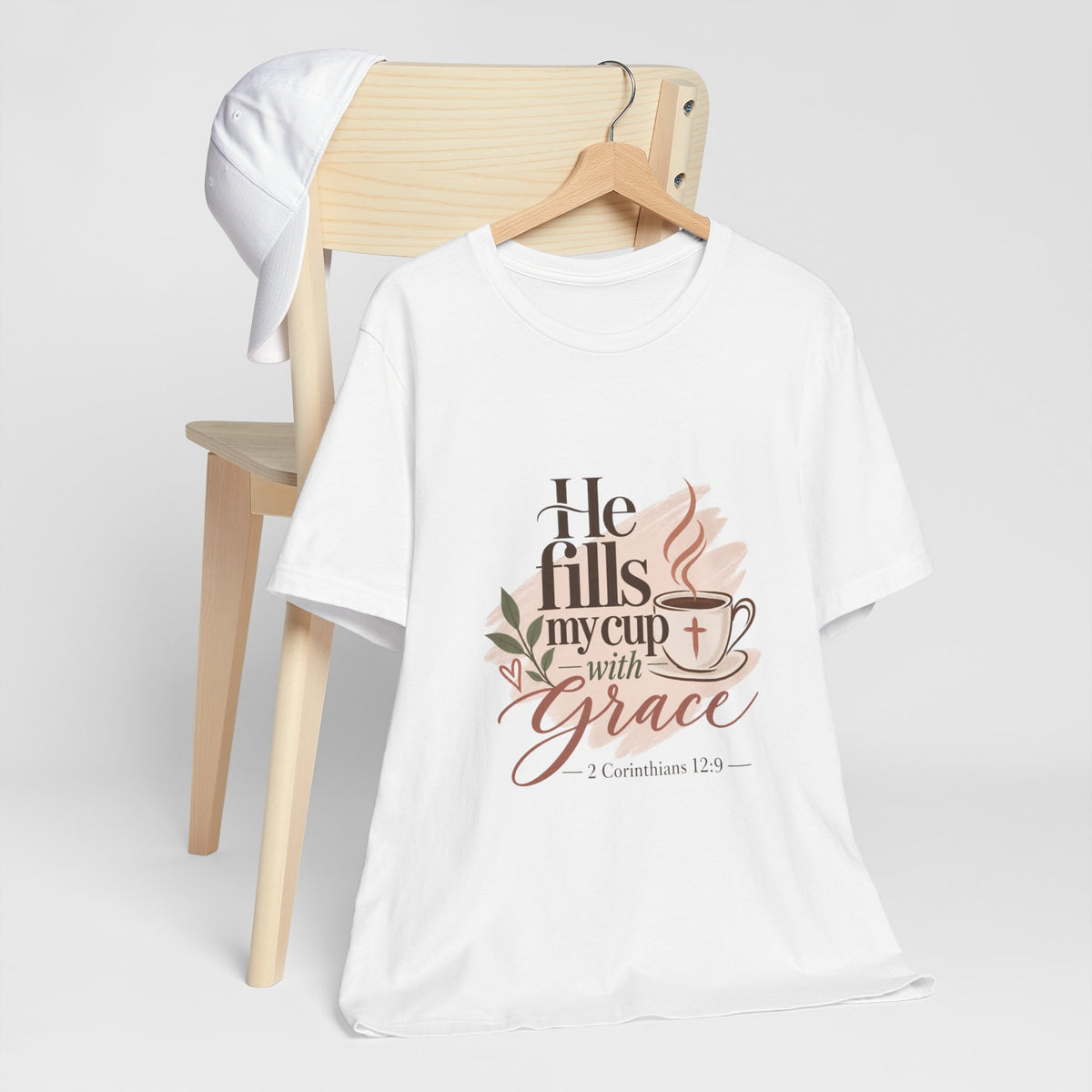 He Fills My Cup With Grace Faith Tee